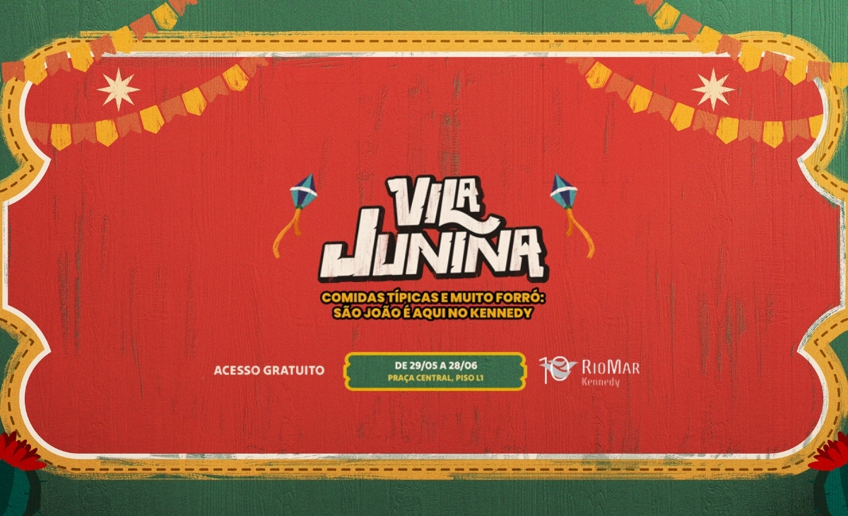 Vila Junina RioMar Kennedy