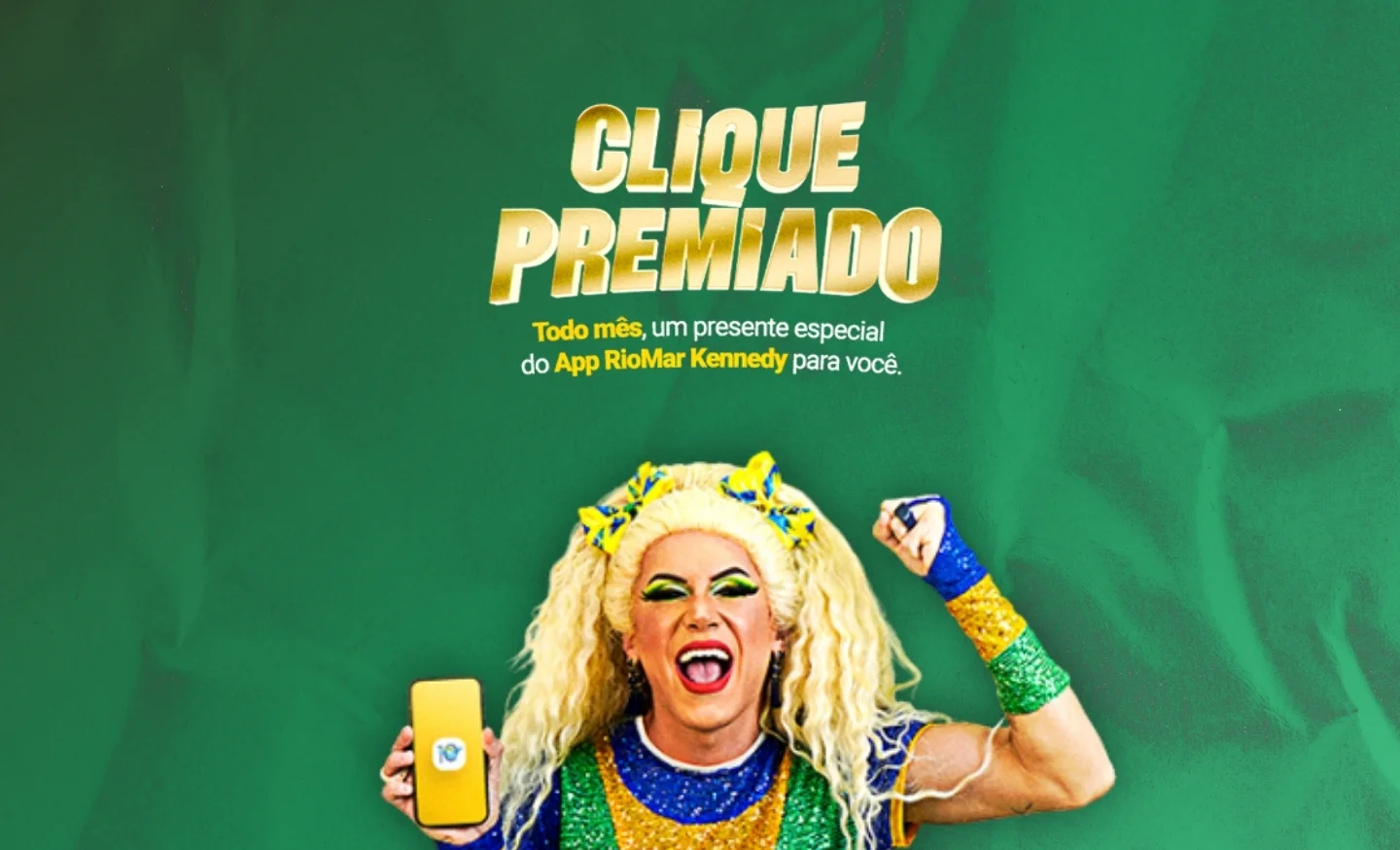 Clique Premiado App RioMar Kennedy: um prêmio novo todo mês para você
